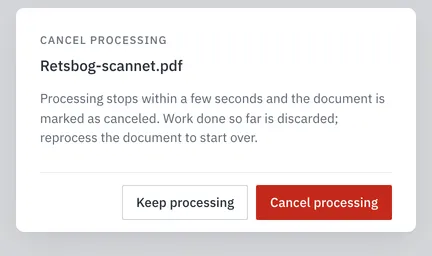 Dialogen Cancel processing for et scannet dokument.